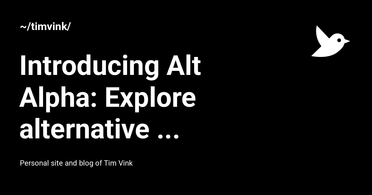 Introducing Alt Alpha: Explore alternative keyboard layouts - ~/timvink/
